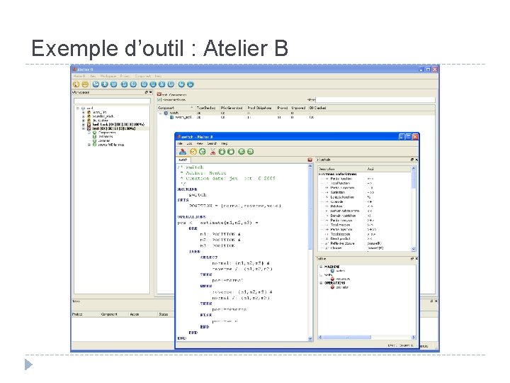 Exemple d’outil : Atelier B 