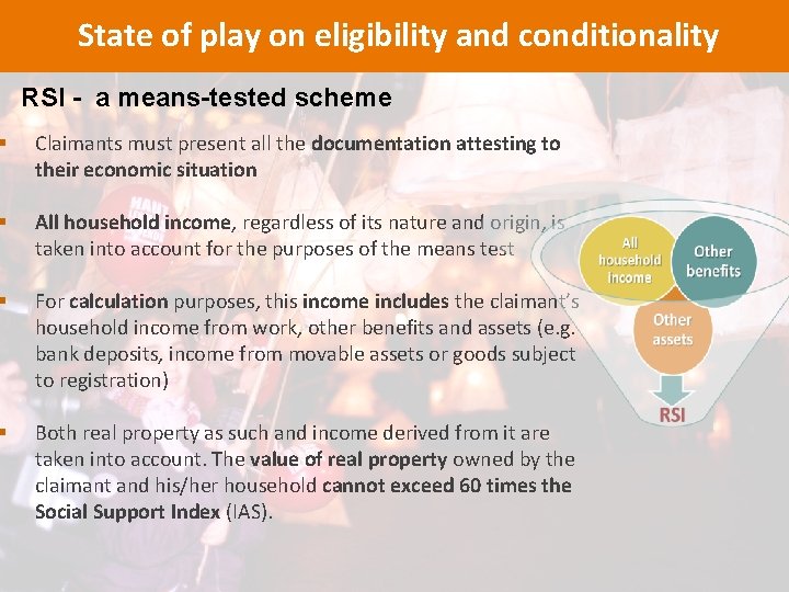 State of play on eligibility and conditionality RSI - a means-tested scheme § Claimants