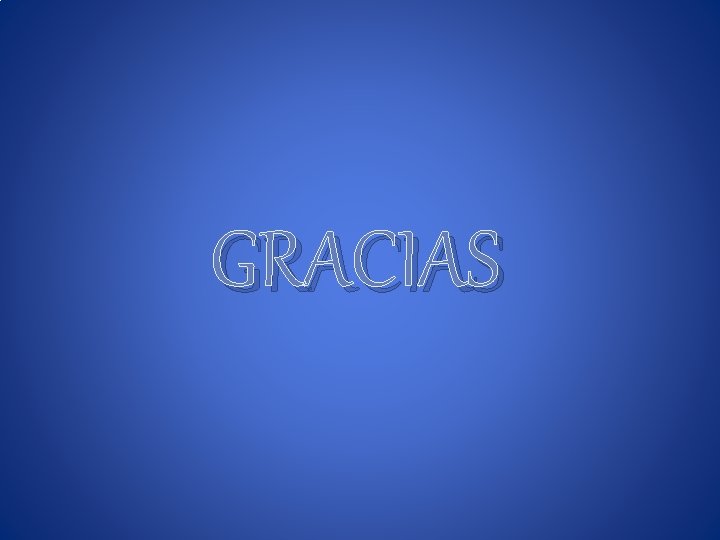 GRACIAS 