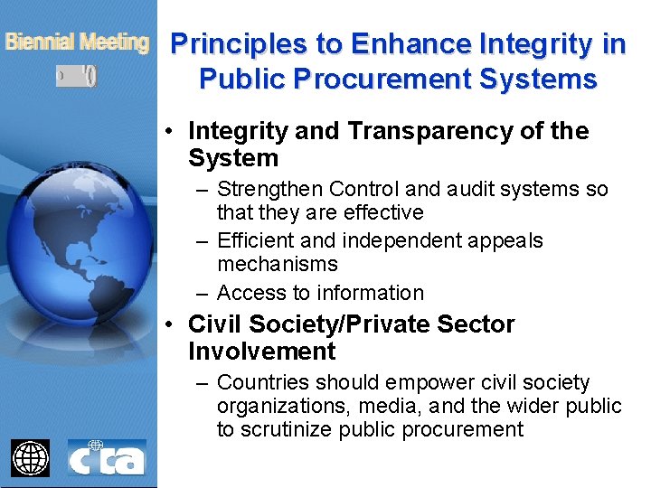 Principles to Enhance Integrity in Public Procurement Systems • Integrity and Transparency of the