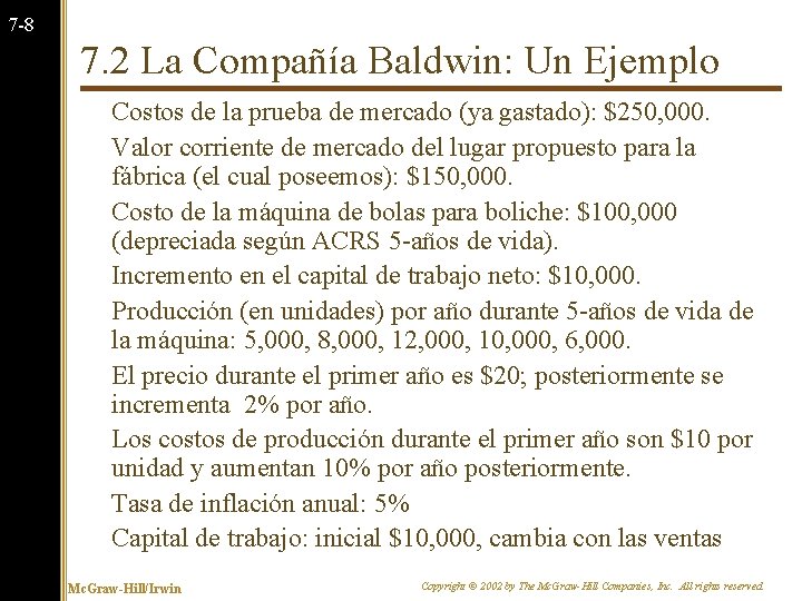 7 -8 7. 2 La Compañía Baldwin: Un Ejemplo Costos de la prueba de