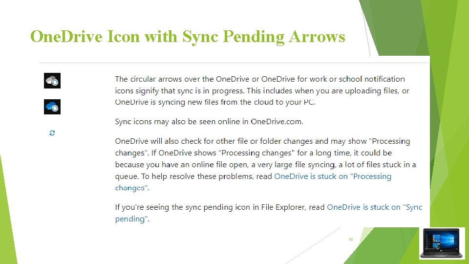 One. Drive Icon with Sync Pending Arrows 11 