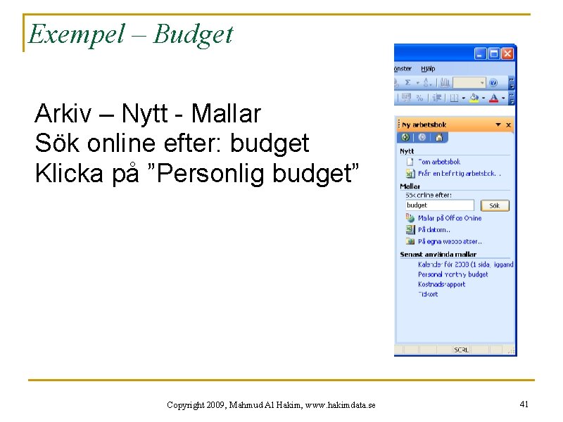 Exempel – Budget Arkiv – Nytt - Mallar Sök online efter: budget Klicka på
