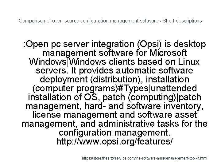 Comparison of open source configuration management software - Short descriptions 1 : Open pc