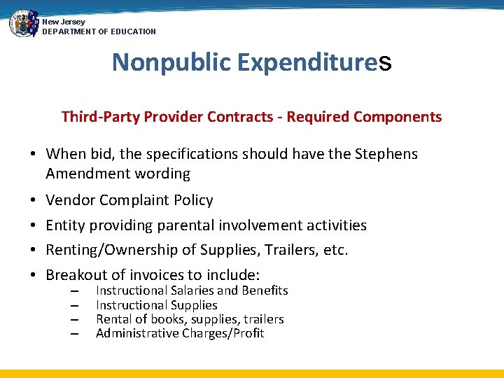 New Jersey DEPARTMENT OF EDUCATION Nonpublic Expenditures Third-Party Provider Contracts - Required Components •