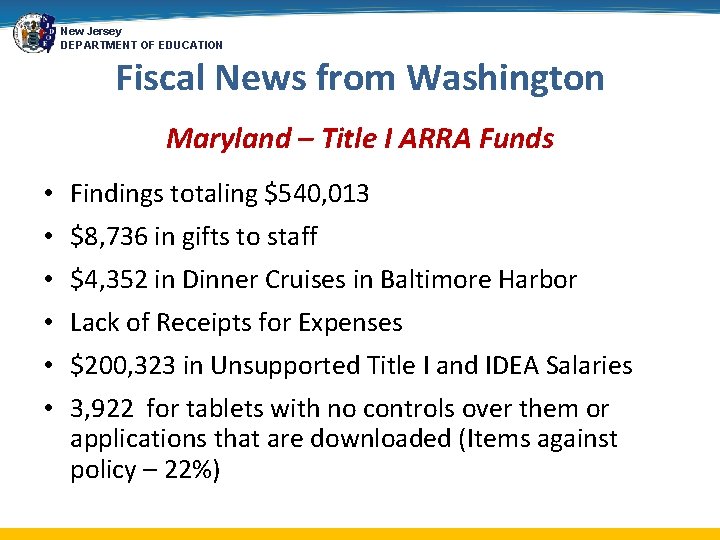 New Jersey DEPARTMENT OF EDUCATION Fiscal News from Washington Maryland – Title I ARRA
