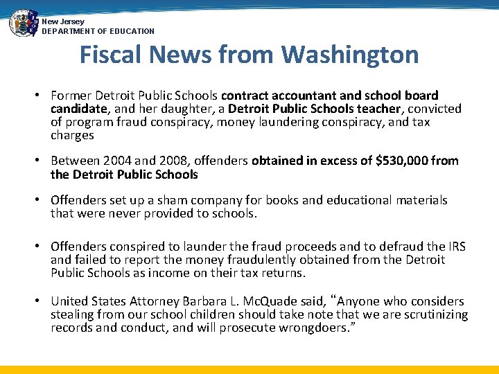 New Jersey DEPARTMENT OF EDUCATION Fiscal News from Washington • Former Detroit Public Schools