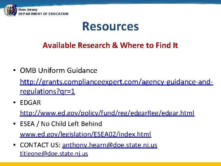 New Jersey DEPARTMENT OF EDUCATION Resources Available Research & Where to Find It •