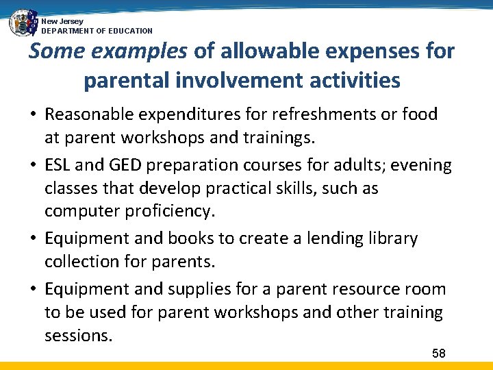 New Jersey DEPARTMENT OF EDUCATION Some examples of allowable expenses for parental involvement activities