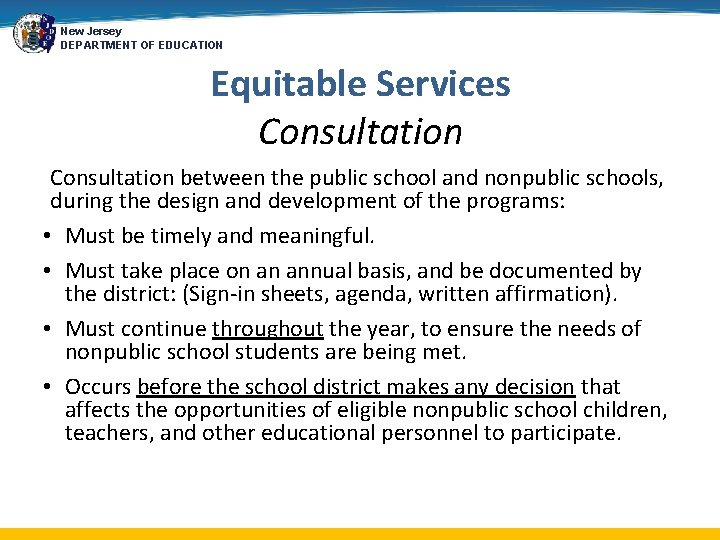 New Jersey DEPARTMENT OF EDUCATION Equitable Services Consultation between the public school and nonpublic
