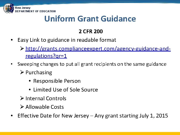 New Jersey DEPARTMENT OF EDUCATION Uniform Grant Guidance 2 CFR 200 • Easy Link