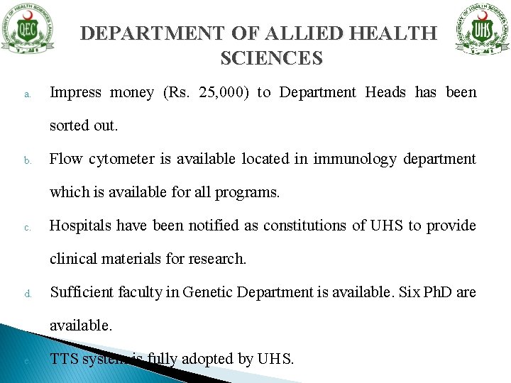 DEPARTMENT OF ALLIED HEALTH SCIENCES a. Impress money (Rs. 25, 000) to Department Heads