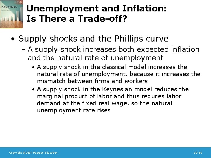 Unemployment and Inflation: Is There a Trade-off? • Supply shocks and the Phillips curve