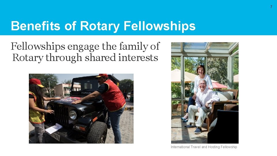 7 Benefits of Rotary Fellowships engage the family of Rotary through shared interests International