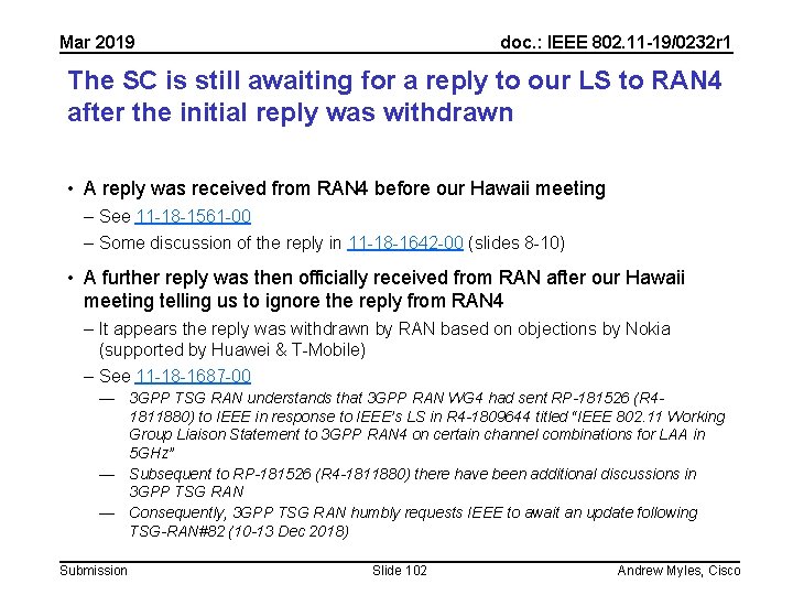 Mar 2019 doc. : IEEE 802. 11 -19/0232 r 1 The SC is still