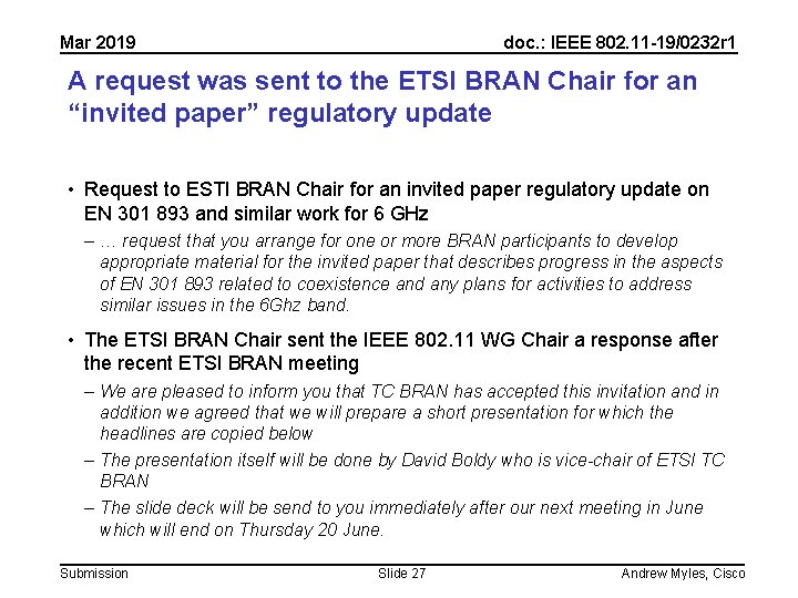 Mar 2019 doc. : IEEE 802. 11 -19/0232 r 1 A request was sent Mar 2019 doc. : IEEE 802. 11 -19/0232 r 1 A request was sent