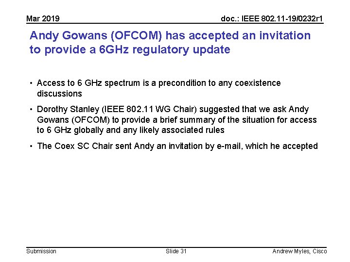 Mar 2019 doc. : IEEE 802. 11 -19/0232 r 1 Andy Gowans (OFCOM) has