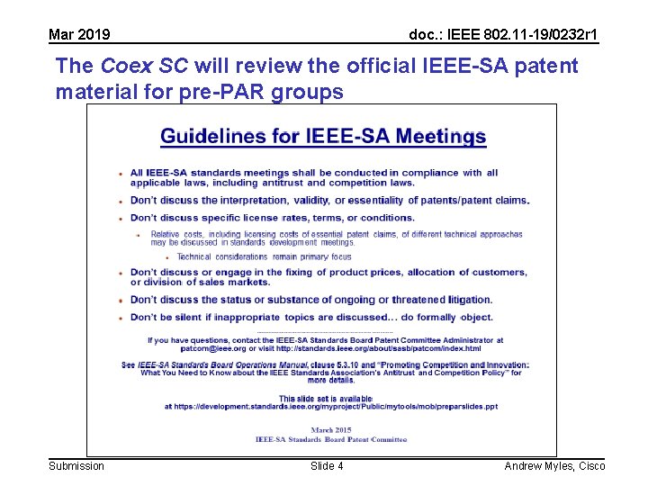 Mar 2019 doc. : IEEE 802. 11 -19/0232 r 1 The Coex SC will