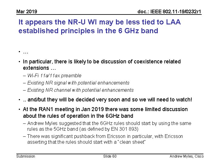 Mar 2019 doc. : IEEE 802. 11 -19/0232 r 1 It appears the NR-U