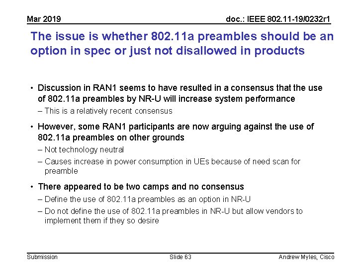 Mar 2019 doc. : IEEE 802. 11 -19/0232 r 1 The issue is whether