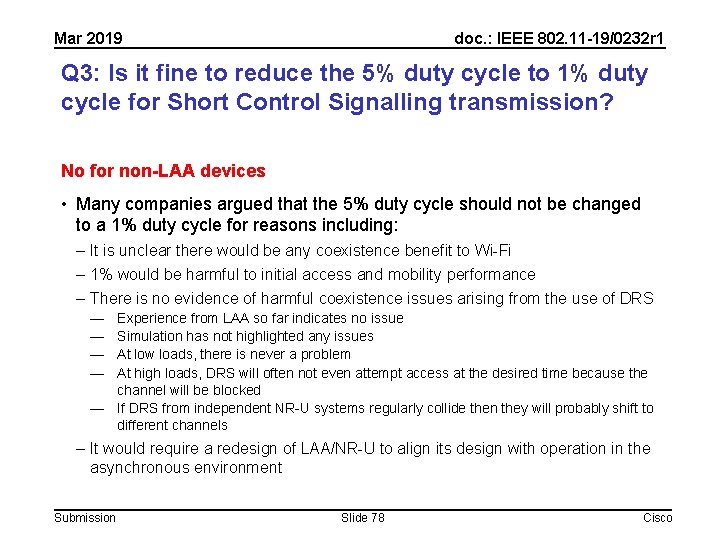 Mar 2019 doc. : IEEE 802. 11 -19/0232 r 1 Q 3: Is it