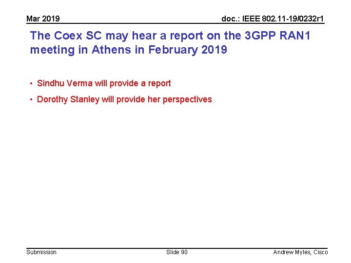 Mar 2019 doc. : IEEE 802. 11 -19/0232 r 1 The Coex SC may Mar 2019 doc. : IEEE 802. 11 -19/0232 r 1 The Coex SC may