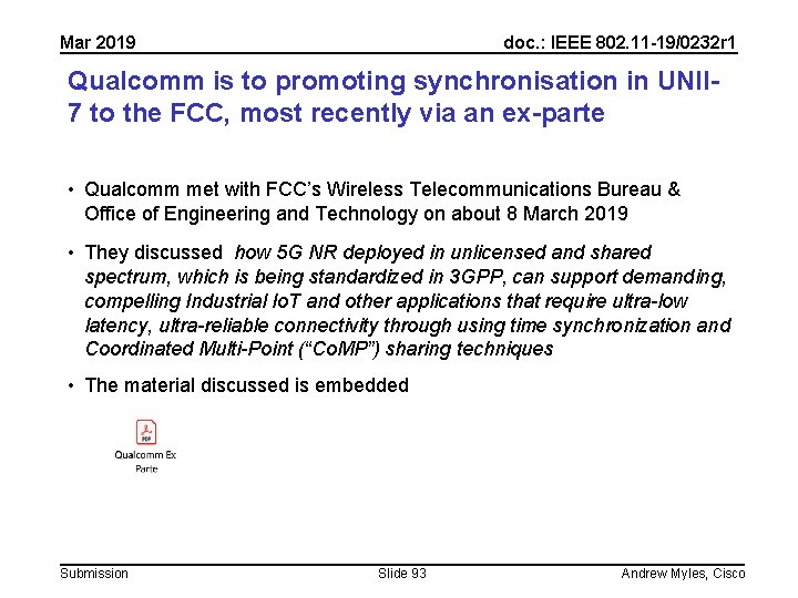 Mar 2019 doc. : IEEE 802. 11 -19/0232 r 1 Qualcomm is to promoting