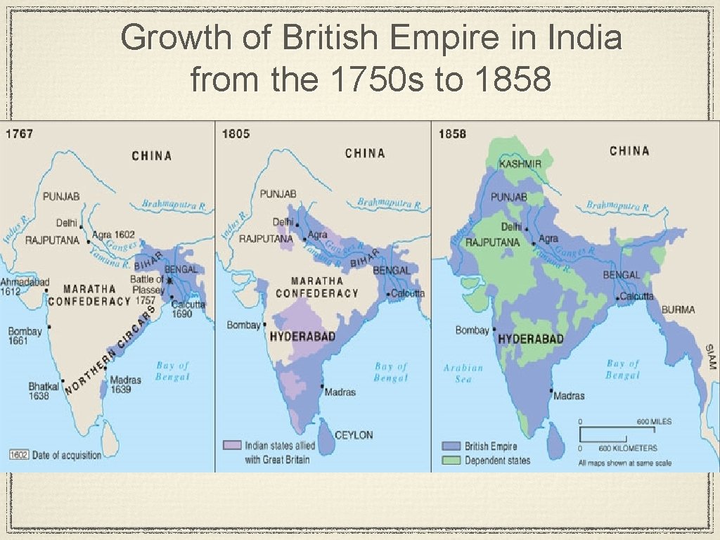 Growth of British Empire in India from the 1750 s to 1858 