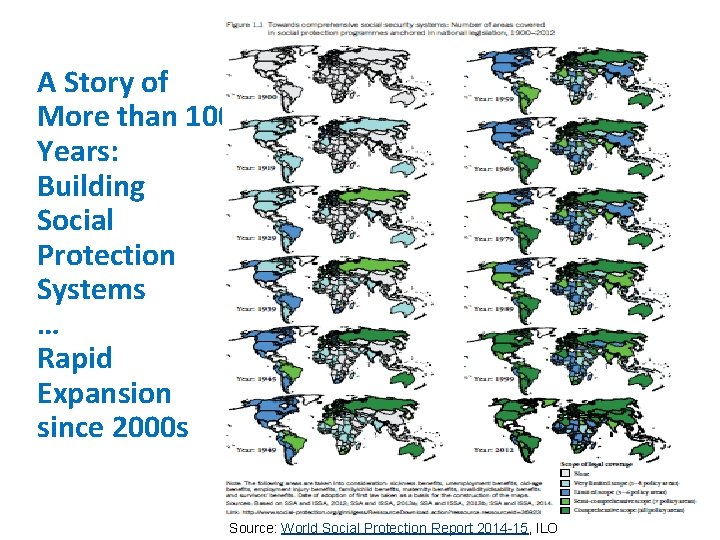 A Story of More than 100 Years: Building Social Protection Systems … Rapid Expansion