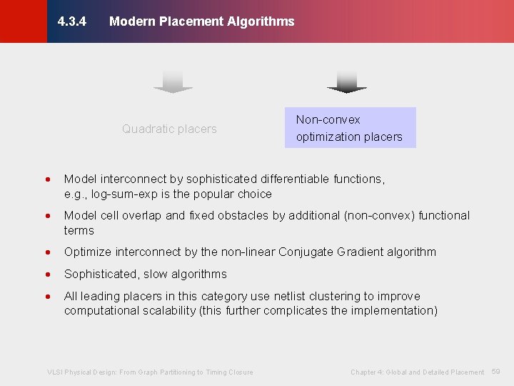 Modern Placement Algorithms © KLMH 4. 3. 4 Non-convex optimization placers · Model interconnect