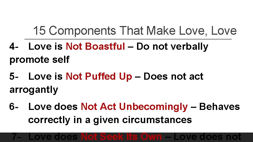 15 Components That Make Love, Love 4 - Love is Not Boastful – Do