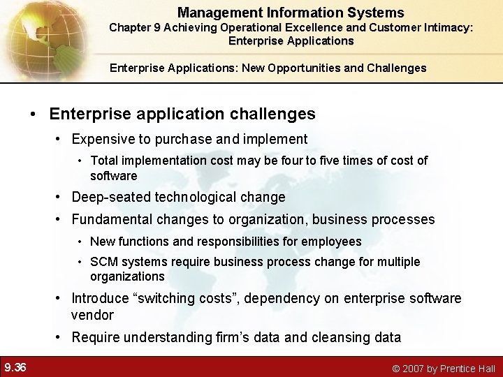 Management Information Systems Chapter 9 Achieving Operational Excellence and Customer Intimacy: Enterprise Applications: New