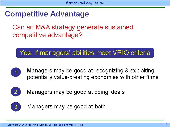 Chapter 10 Mergers and Acquisitions Copyright 2010 Pearson