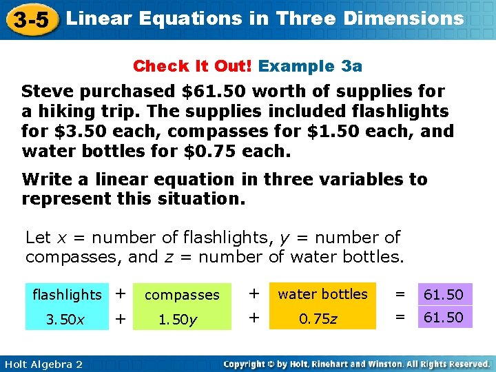 3 -5 Linear Equations in Three Dimensions Check It Out! Example 3 a Steve