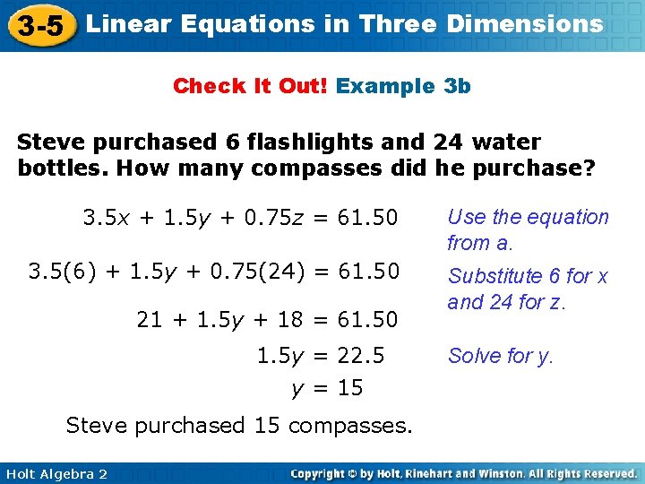 3 -5 Linear Equations in Three Dimensions Check It Out! Example 3 b Steve