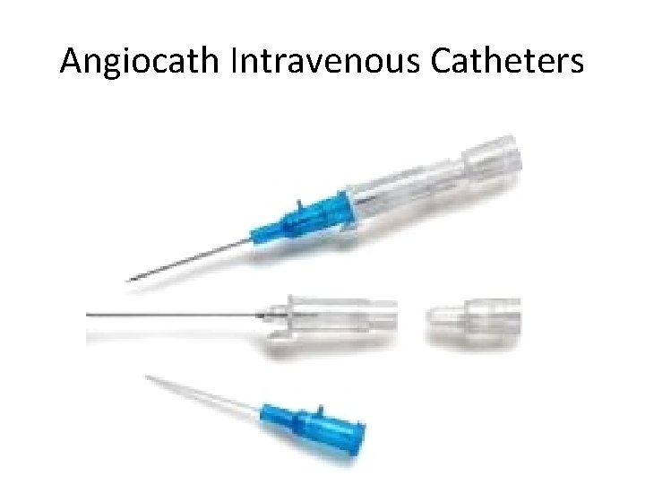 Angiocath Intravenous Catheters 