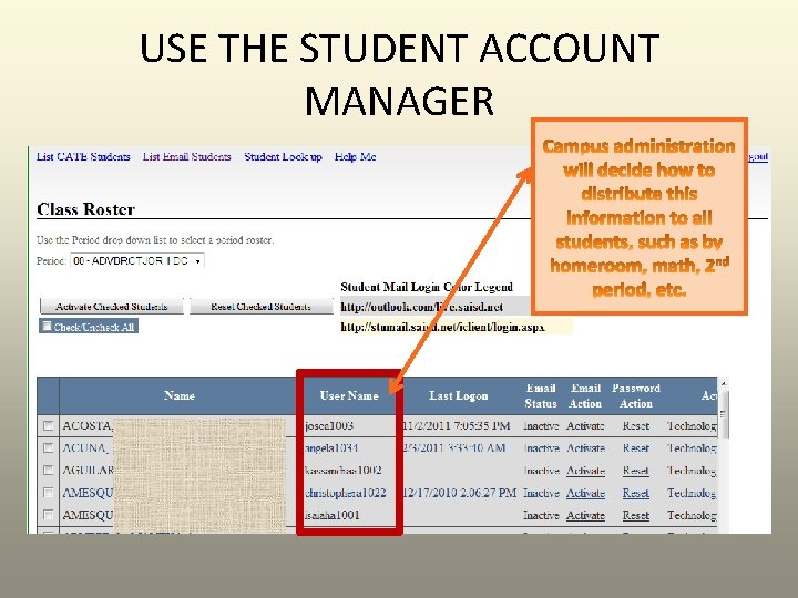 USE THE STUDENT ACCOUNT MANAGER 