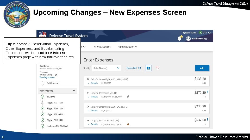 Defense Travel Management Office Upcoming Changes – New Expenses Screen Trip Workbook, Reservation Expenses,