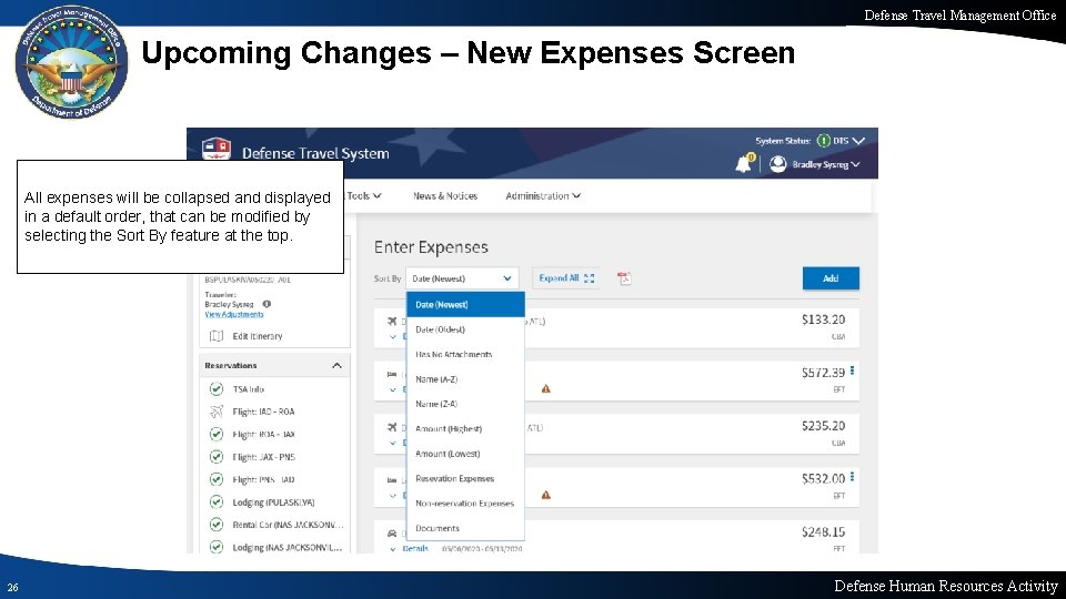 Defense Travel Management Office Upcoming Changes – New Expenses Screen All expenses will be