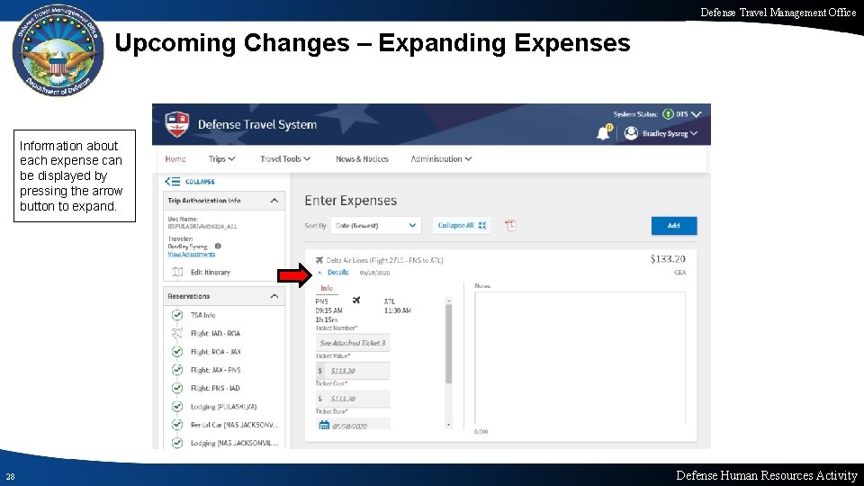 Defense Travel Management Office Upcoming Changes – Expanding Expenses Information about each expense can