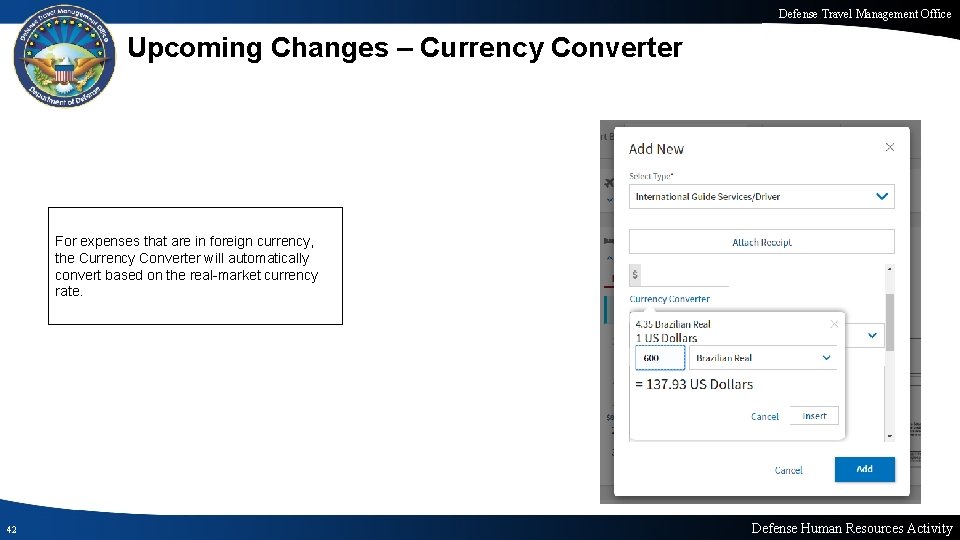 Defense Travel Management Office Upcoming Changes – Currency Converter For expenses that are in