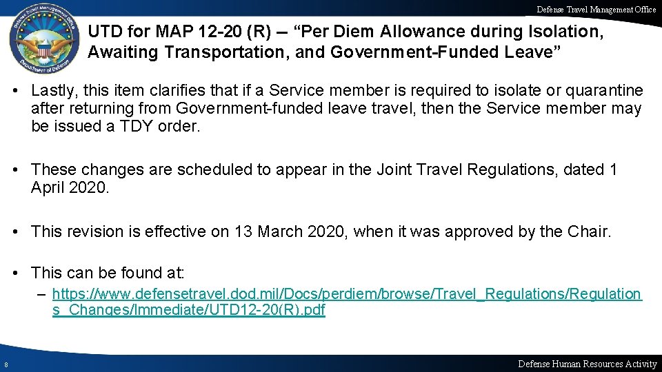 Defense Travel Management Office UTD for MAP 12 -20 (R) -- “Per Diem Allowance