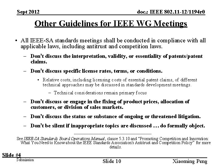 Sept 2012 doc. : IEEE 802. 11 -12/1194 r 0 Other Guidelines for IEEE