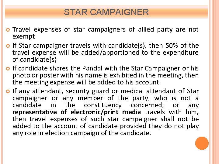 STAR CAMPAIGNER Travel expenses of star campaigners of allied party are not exempt If