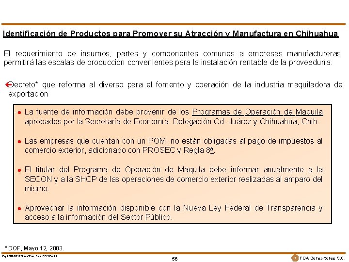 Identificación de Productos para Promover su Atracción y Manufactura en Chihuahua El requerimiento de