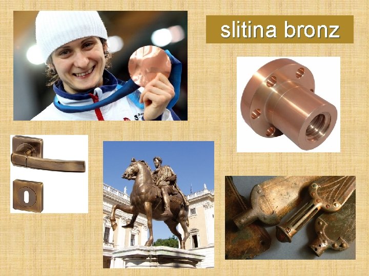 slitina bronz 