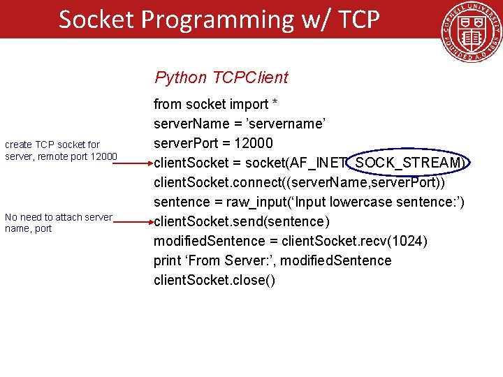 Socket Programming w/ TCP Python TCPClient create TCP socket for server, remote port 12000