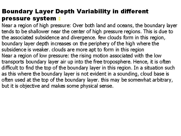Boundary Layer Depth Variability in different pressure system : Near a region of high