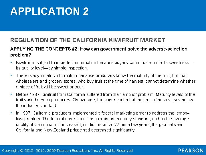 APPLICATION 2 REGULATION OF THE CALIFORNIA KIWIFRUIT MARKET APPLYING THE CONCEPTS #2: How can