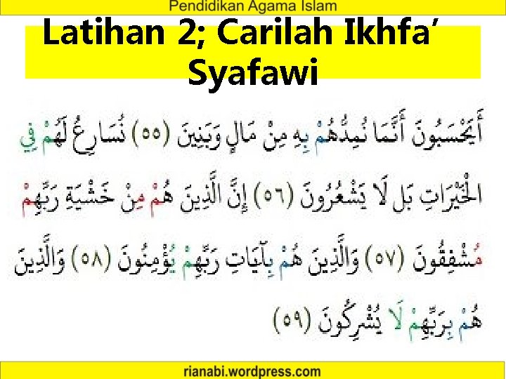 Latihan 2; Carilah Ikhfa’ Syafawi 